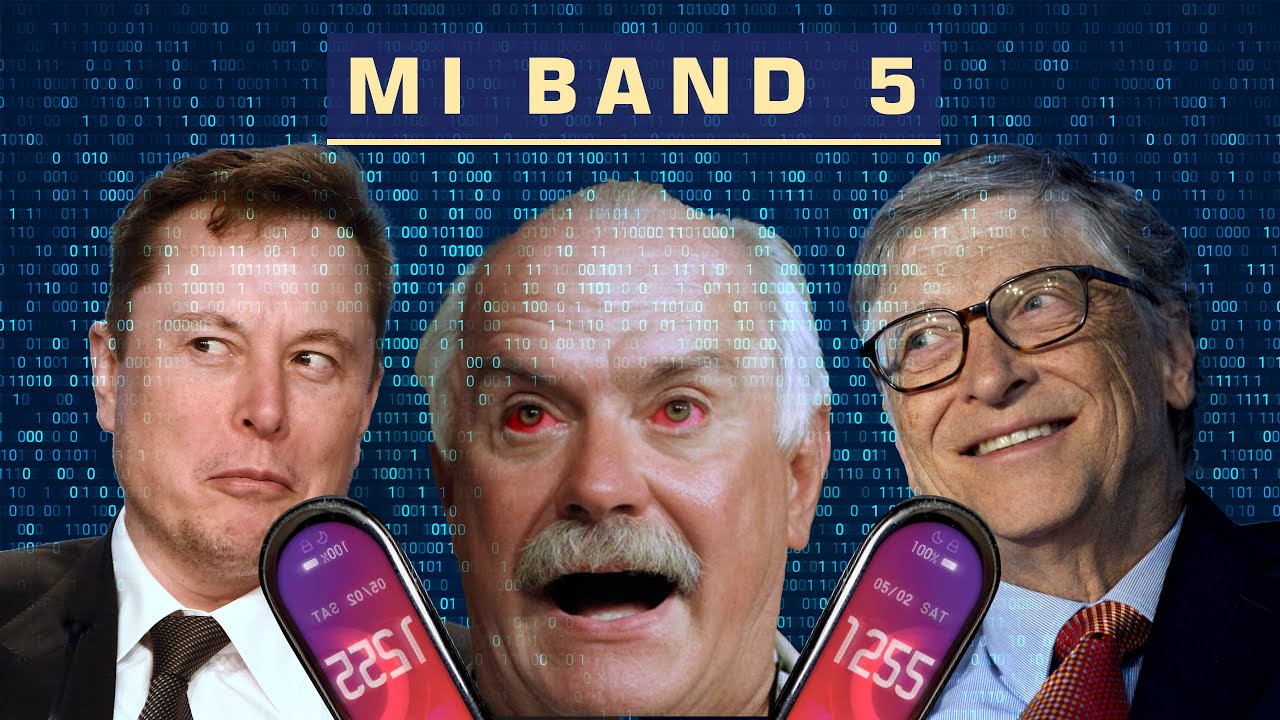 🔥Вот он Xiaomi MiBand 5! Galaxy S20 проиграл Redmi. Билл Гейтс чипирует людей [MADNEWS]