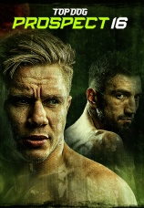 Постер к сезону Top Dog Prospect 16. Сезон 1 2024