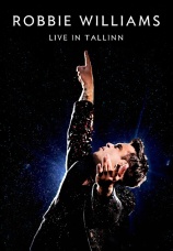 Постер к фильму Robbie Williams: Live in Tallin 2013