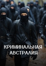 Постер к сериалу Криминальная Австралия 2016