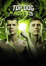 Постер к сезону Top Dog Prospect 29. Сезон 1 2025