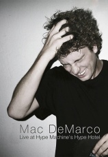 Постер к фильму Mac DeMarco. Live at Hype Machine's Hype Hotel 2013