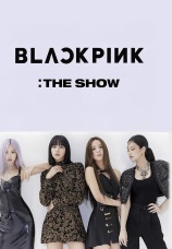 Постер к фильму BLACKPINK. The Show 2020
