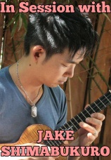 Постер к фильму Jake Shimabukuro. In Session 2013