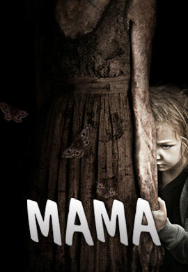 Постер к фильму Мама (2013) 2013